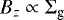 $B_z\propto \Sigma_{\textrm{g}}$