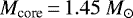 $M_{\textrm{core}}\,{=}\,1.45~M_{\odot}$