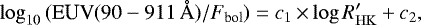 \begin{equation*}\log_{10}{(\textrm{EUV}(90-911\,\AA)/F_{\textrm{bol}})}=c_1 \,{\times}\, {{\log R^{\prime}_{\mathrm{HK}}}}&#x002B;c_2, \end{equation*}