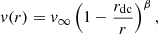 $$ \begin{aligned} { v}(r)={ v}_\infty \left(1-\frac{r_{\rm dc}}{r}\right)^\beta , \end{aligned} $$
