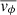 $ \overline{\mathit{v}_\phi} $
