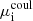 $ \mu^{\mathrm{coul}}_{\mathrm{i}} $