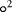 $^{\circ^2}$