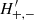 $ H_{+,-}^{\prime} $
