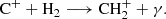 $$ \begin{aligned} {{\rm{C}}^ + } + {{\rm{H}}_2} \longrightarrow {\rm{CH}}_2^ + + \gamma . \end{aligned} $$