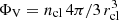 $ \Phi_{\rm V}=n_{\rm cl}\,4 \pi / 3 \,r_{\rm cl}^3 $