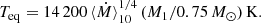 $$ \begin{aligned} T_{\rm eq}=14\,200\,\langle \dot{M}\rangle _{10}^{1/4}\,(M_1/0.75\,M_{\odot })\,\mathrm{K}. \end{aligned} $$
