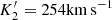 $ K_2^{\prime}=254 {\rm km\,s}^{-1} $