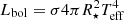 $ L_{\rm bol} = \sigma 4 \pi R_\star^2 T_{\rm eff}^4 $