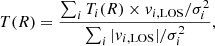 $$ \begin{aligned} T(R) = \frac{\sum _i T_i(R) \times v_{i,\mathrm{LOS}} / \sigma _i^2}{\sum _i | v_{i,\mathrm{LOS}}| / \sigma _i^2}, \end{aligned} $$
