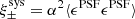 $ \xi_{\pm}^{\mathrm{sys}} = \alpha^2 \langle \epsilon^{\mathrm{PSF}} \epsilon^{\mathrm{PSF}} \rangle $