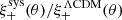 $ \xi_+^{\rm sys}(\theta)/\xi_+^{\Lambda{\rm CDM}}(\theta) $