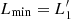 $ L_{\rm min}=L_1^{\prime} $