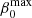 $ \beta_0^{\rm max} $