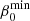 $ \beta_0^{\rm min} $