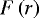 $F\left(r \right)$