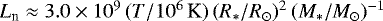 $L_{\textrm{n}} \approx 3.0 \times 10^9\,(T/10^6\, \textrm{K})\,(R_{\ast}/R_{\odot})^2\,(M_{\ast}/M_{\odot})^{-1}$