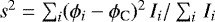 $s^2 = \sum_i (\phi_i - \phi_{\textrm{C}})^2 \, I_i / \sum_i\, I_i $