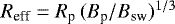 $R_{\textrm{eff}} = R_{\textrm{p}}\,(B_{\textrm{p}}/B_{\textrm{sw}})^{1/3}$