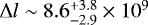 $\Delta l \sim 8.6^{&#x002B;3.8}_{-2.9}\times10^9$