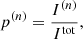 $$ \begin{aligned} p^{(n)} = \frac{I^{(n)}}{I^\mathrm{tot}}, \end{aligned} $$