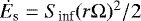 $\dot{E}_{\textrm{s}} = S_{\textrm{inf}} (r \Omega)^2 / 2$