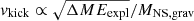 $ v_{\mathrm{kick}}\propto\sqrt{\Delta M E_{\mathrm{expl}}}/M_{\mathrm{NS,grav}} $