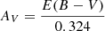 $ A_V=\frac{E(B-V)}{0.324} $
