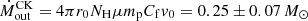 $ \dot{M}^{\mathrm{CK}}_{\mathrm{out}}=4 \pi r_0 N_{\mathrm{H}} \mu m_{\mathrm{p}} C_{\mathrm{f}} \mathit{v}_0 = 0.25\pm 0.07\,M_\odot $
