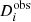 $ D_{i}^{\mathrm{obs}} $