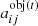 $ a_{ij}^{\mathrm{obj}(t)} $