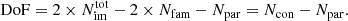 $$ \begin{aligned} \mathrm{DoF} = 2 \times N_{\rm im}^\mathrm{tot} - 2 \times N_{\rm fam} - N_{\rm par} = N_{\rm con}-N_{\rm par}. \end{aligned} $$
