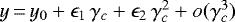 $y\,{=}\,y_0&#x002B;\epsilon_1\,\gamma_c&#x002B;\epsilon_2\,\gamma_c^2&#x002B;o(\gamma_c^3)$