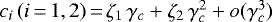 $c_i\, (i\,{=}\,1,2)\,{=}\,\zeta_1\,\gamma_c&#x002B;\zeta_2\,\gamma_c^2&#x002B;o(\gamma_c^3)$