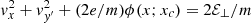 $ v_x^2+v_{y^\prime}^2+(2e/m)\phi(x;x_c)=2 \mathcal{E}_\perp/m $