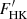 $ F^\prime_{\rm HK} $