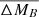 $ \overline{\Delta M_B} $