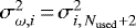$\sigma_{\omega,i}^2\,{=}\,\sigma_{i,\,N_{\mathrm{used}}&#x002B;2}^2$