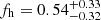 $ f_{\mathrm{h}}=0.54^{+0.33}_{-0.32} $