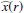 $ \widehat{x}(r) $