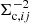$ \Sigma_{\mathrm{c},ij}^{-2} $