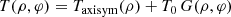 $$ \begin{aligned} T(\rho ,\varphi ) = T_\mathrm{axisym} (\rho ) + T_0 \, G(\rho ,\varphi ) \end{aligned} $$