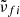 $ \tilde{\nu}_{fi} $