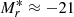 $ M^\ast_r\approx -21 $