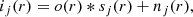 $$ \begin{aligned} i_j(r) = o(r) * s_j(r) + n_j(r), \end{aligned} $$
