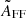 $ {\tilde A}_{\mathrm{FF}} $