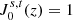 $ J_{0}^{s,t}(z) = 1 $