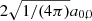 $ 2 \sqrt{1/(4\pi)} a_{0,0} $