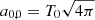 $ a_{0,0} = T_0 \sqrt{4\pi} $