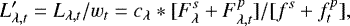 \begin{align*} L&#x0027;_{\lambda, t} \;{=}\; L_{\lambda, t} / w_t \;{=}\; c_{\lambda}*[ F^{s}_{\lambda}&#x002B; F^{p}_{\lambda, t} ] / [f^{s} &#x002B; f^{p}_{t} ],\end{align*}